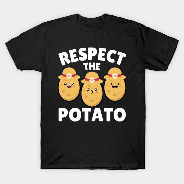 Respect The Potato - Funny Potato Lover Gift T-Shirt by StarMa